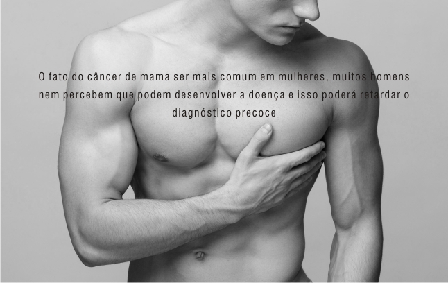 SAÚDE Alerta para o câncer de mama masculino Revista Mensch